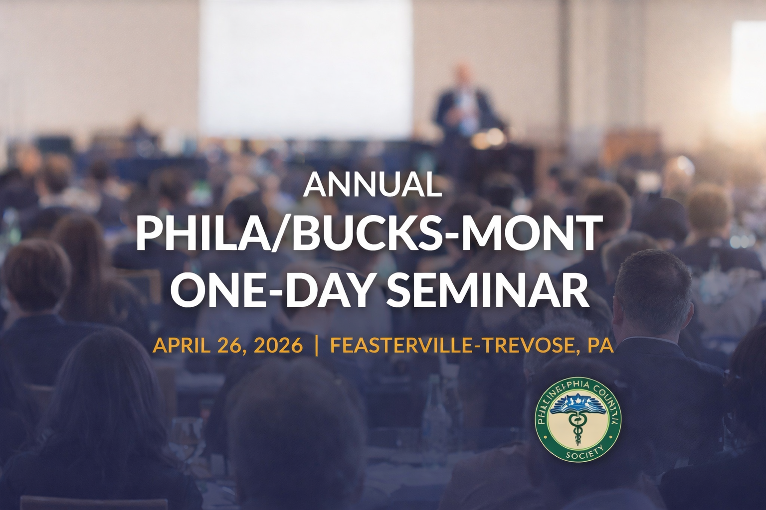 Annual Phila/Bucks-Mont One-Day Seminar 2026 CE Credits